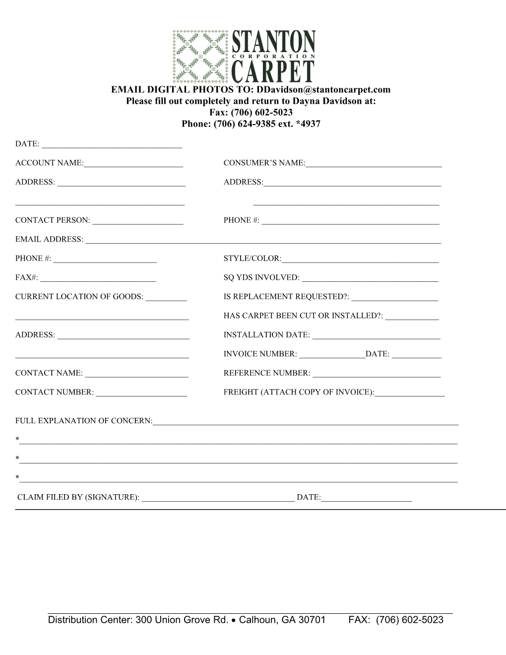 Please Fill out Completely and Return to Dayna Davidson At