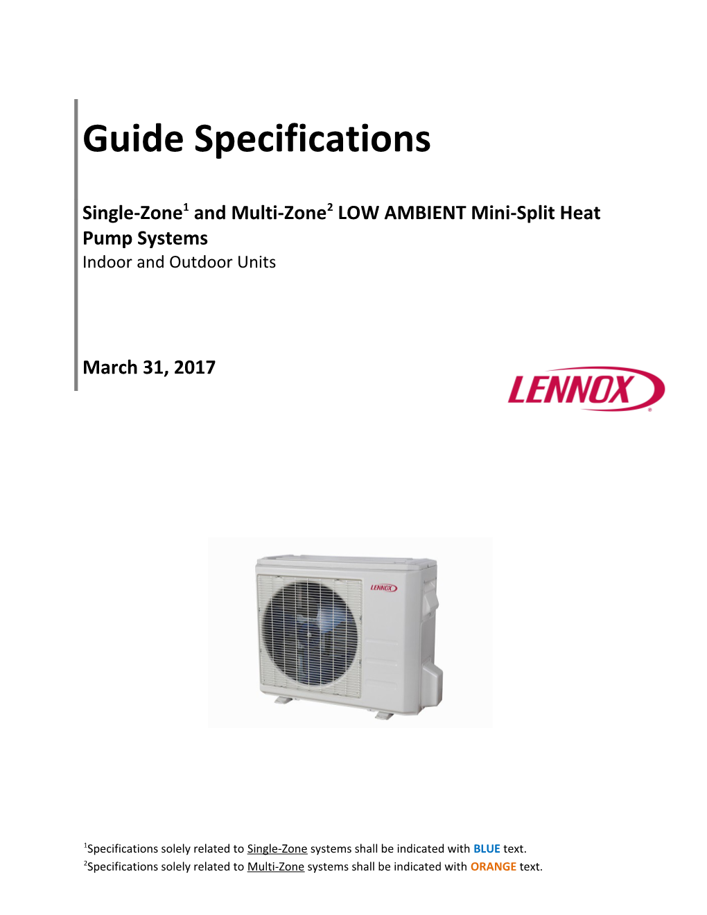 Single-Zone Low Ambient Mini-Split Heat Pump Systems