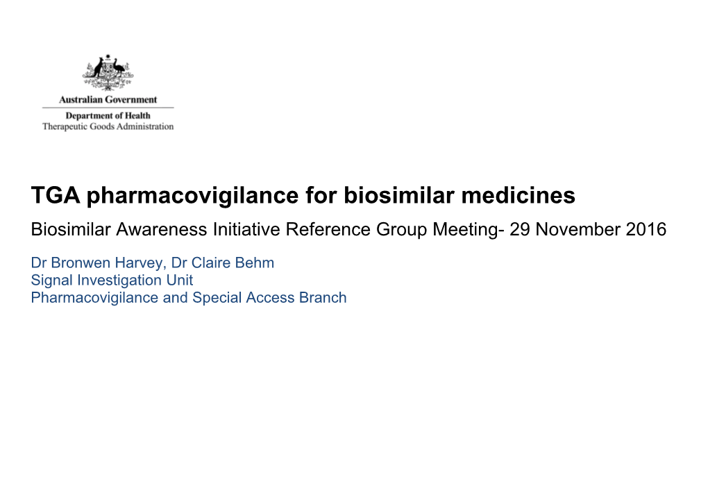 TGA Pharmacovigilance for Biosimilar Medicines