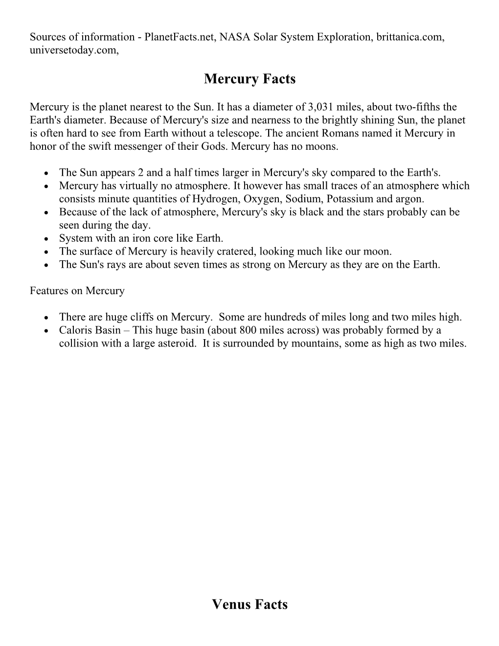 Sources of Information - Planetfacts.Net, NASA Solar System Exploration, Brittanica.Com