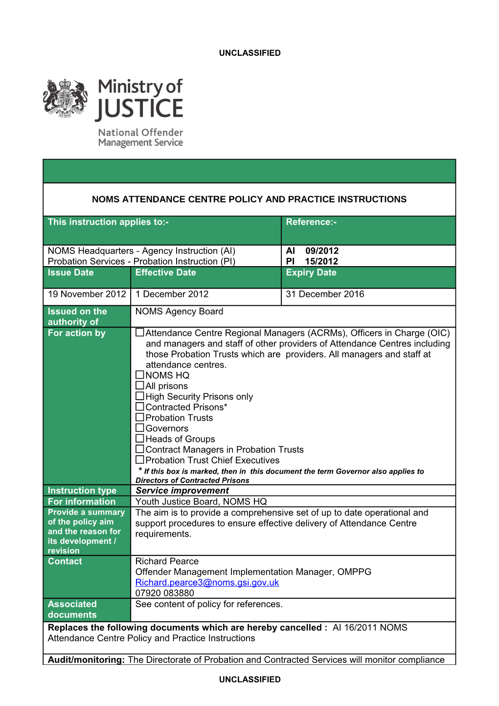 NOMS Attendance Centre Policy and Practice Instructions