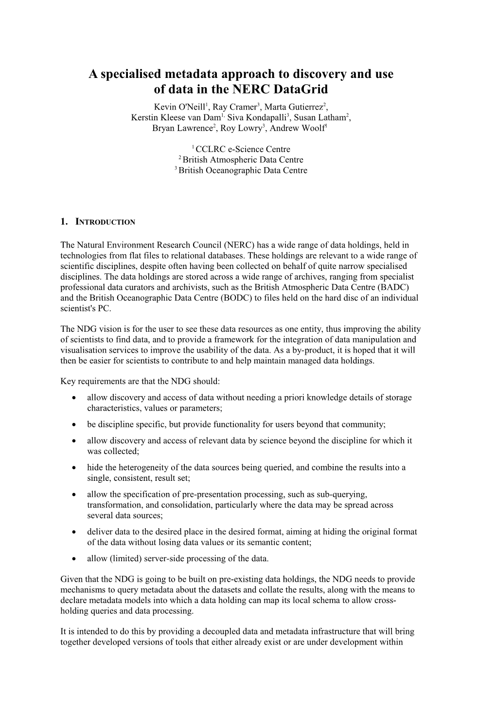 A Specialised Metadata Approach to Discovery and Use of Data in the NERC Datagrid