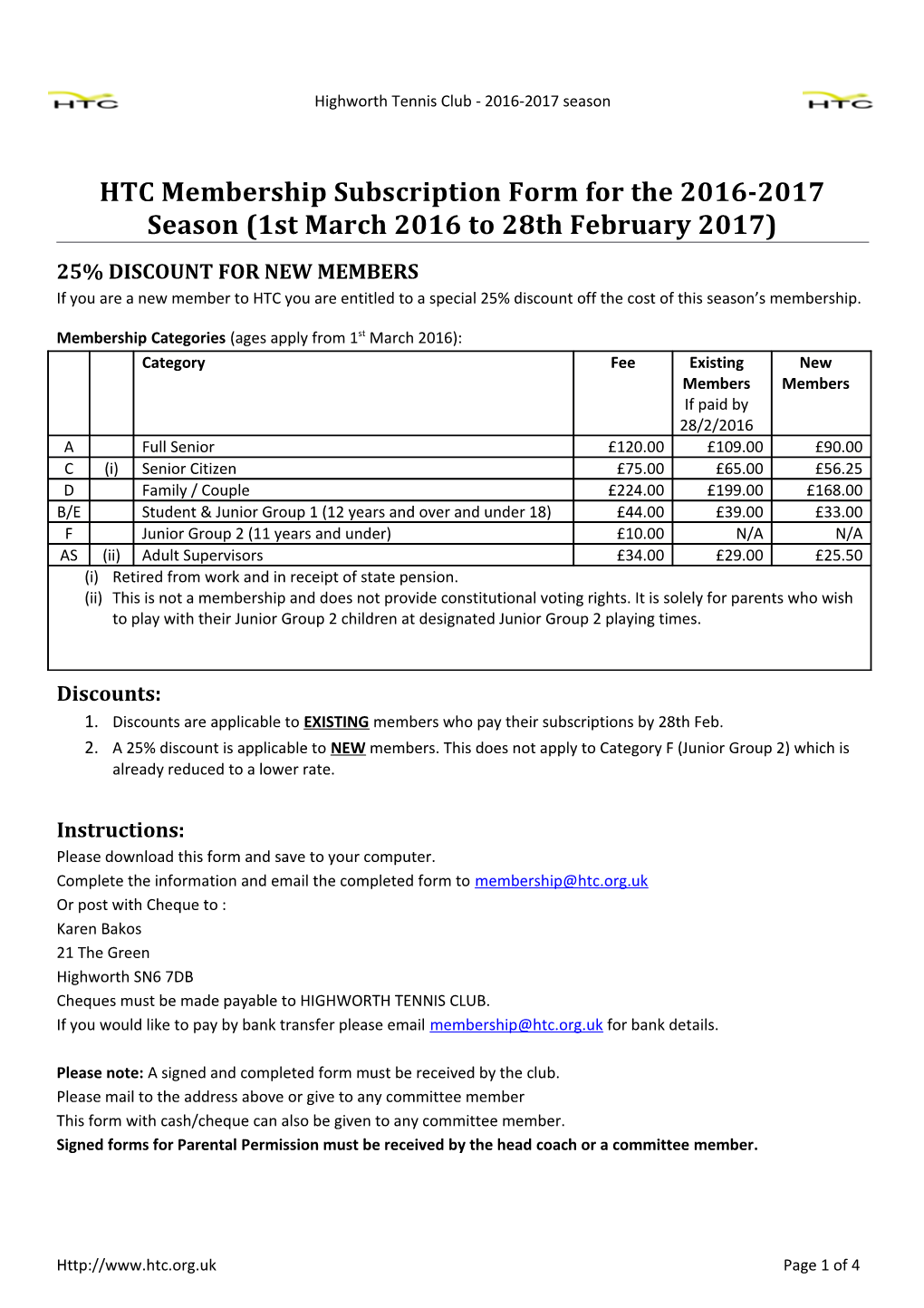 HTC Membership Subscription Form for the 2016-2017Season (1St March 2016 to 28Thfebruary 2017)