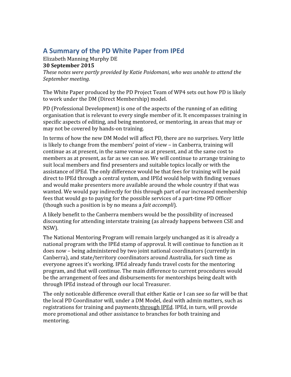 A Summary of the PD White Paper from Iped