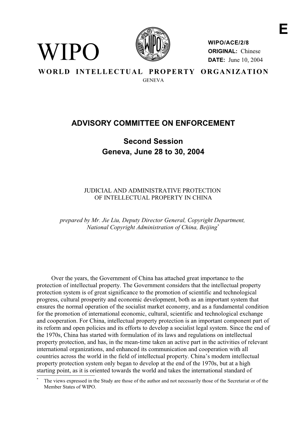 WIPO/ACE/2/8: Judicial and Administrative Protection of Intellectual Property in China