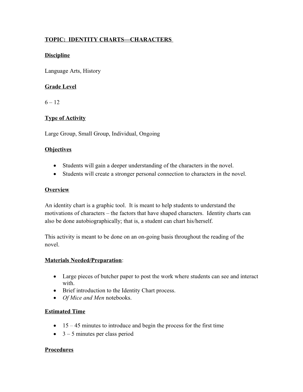 TOPIC: IDENTITY CHARTS CHARACTERS (Language Arts, History)