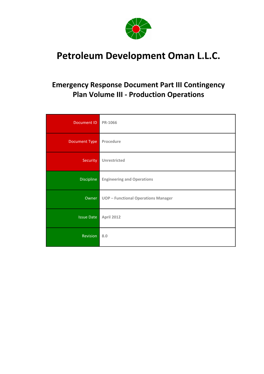 Emergency Response Document Part III Contingency Plan, Volume III Production Operations