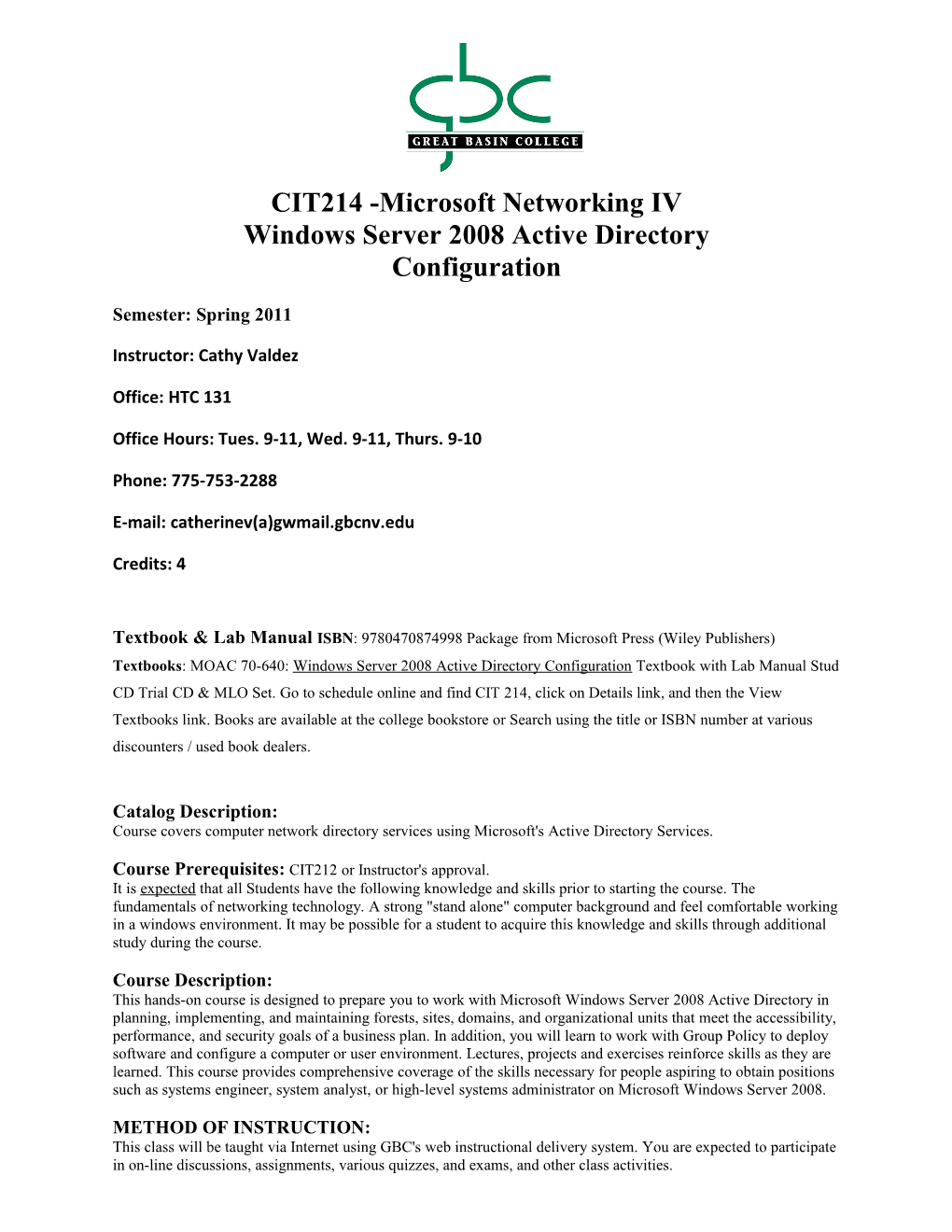 CIT214 -Microsoft Networking IV Windows Server 2008 Active Directory Configuration