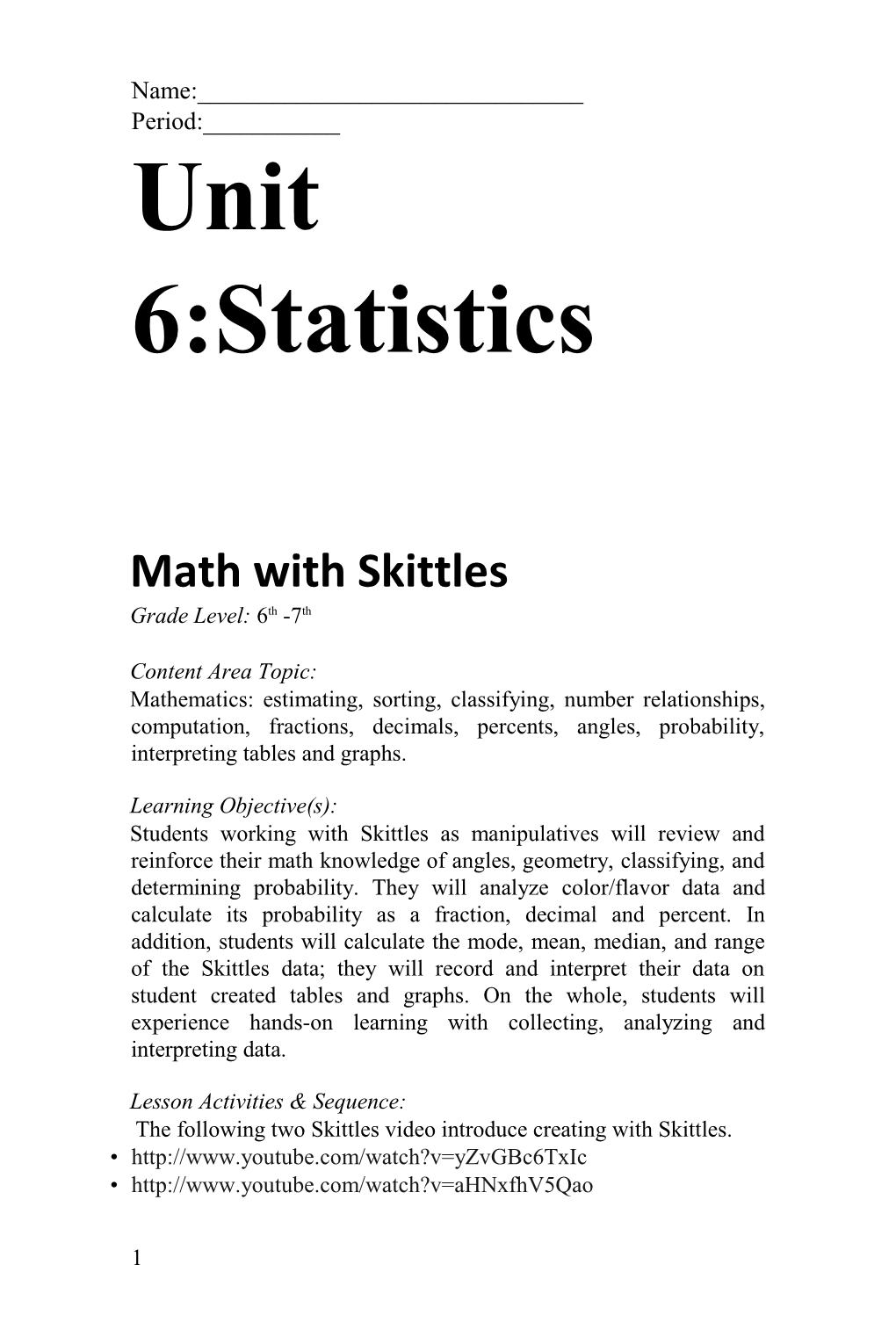 Unit 6:Statistics