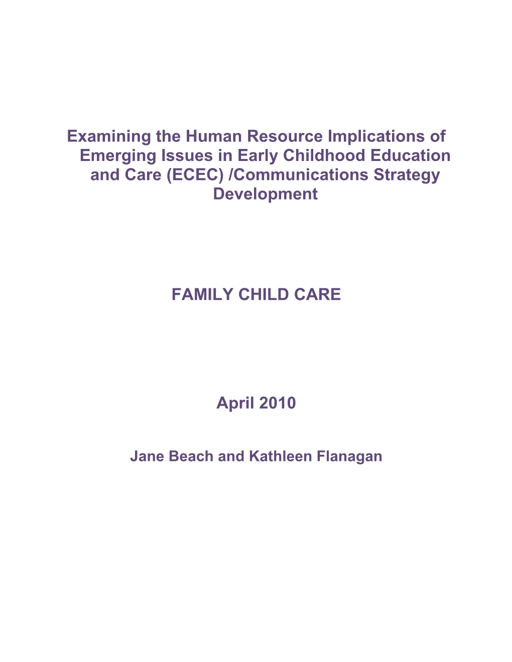 Examining the Human Resource Implications of Emerging Issues in Early Childhood Education