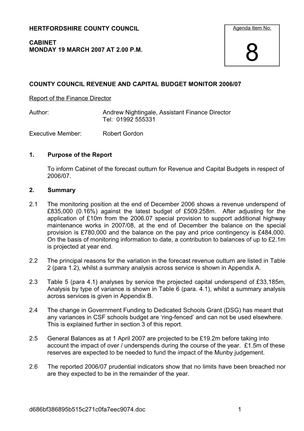 County Council Revenue and Capital Budget Monitor 2006/07