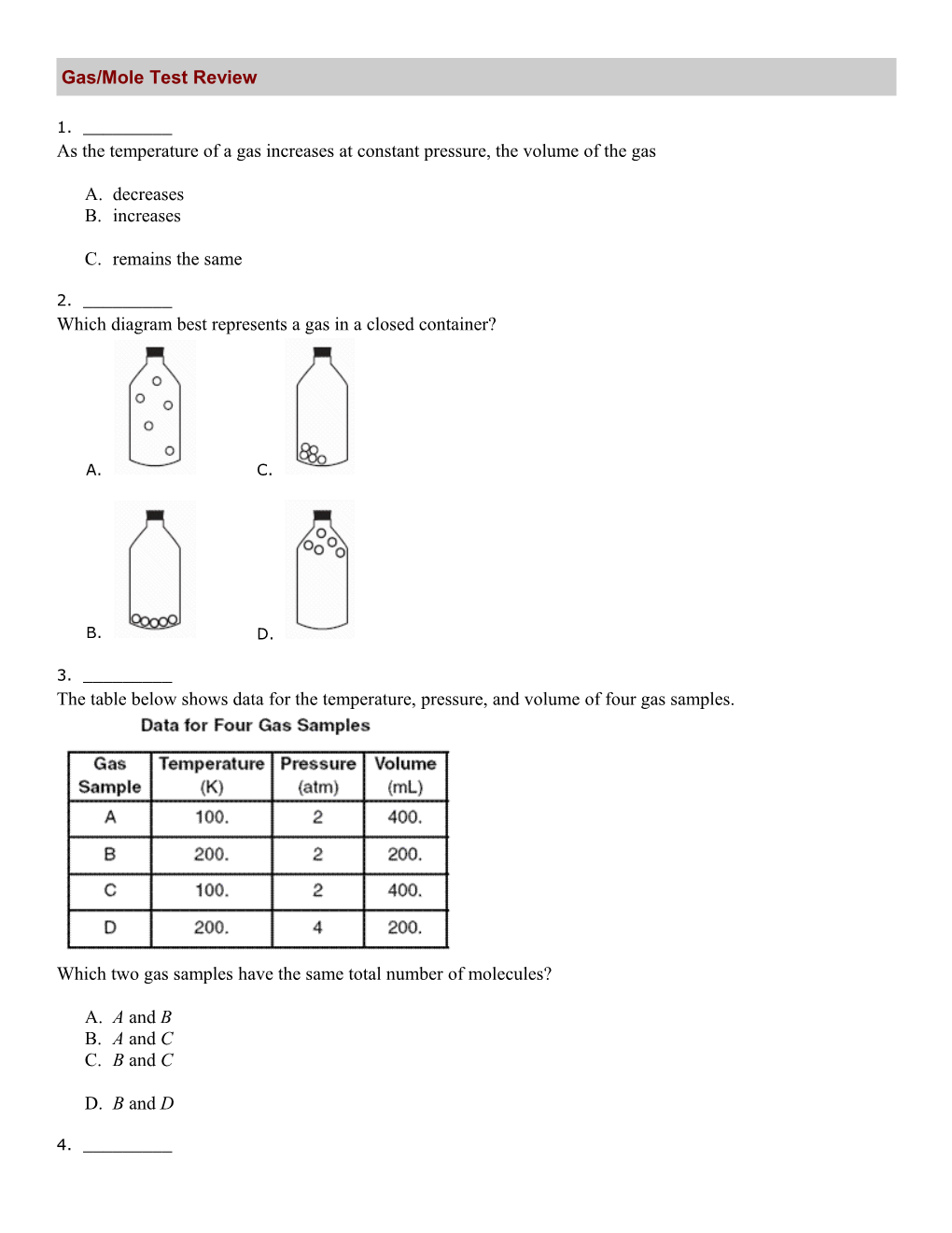 Container X Contains More Gas Molecules Than Container Z