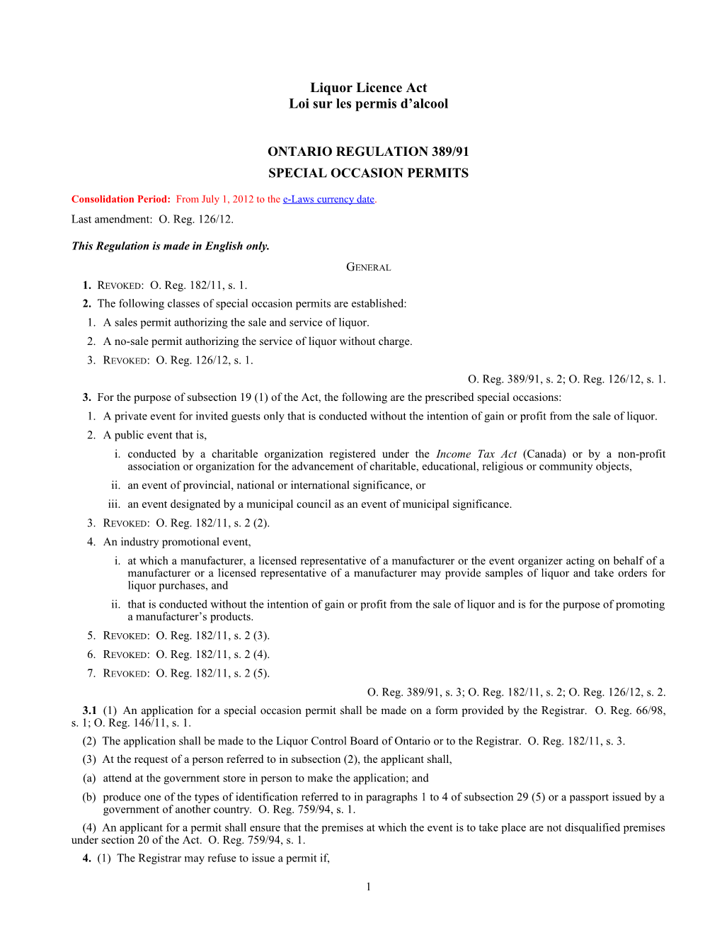 Liquor Licence Act - O. Reg. 389/91