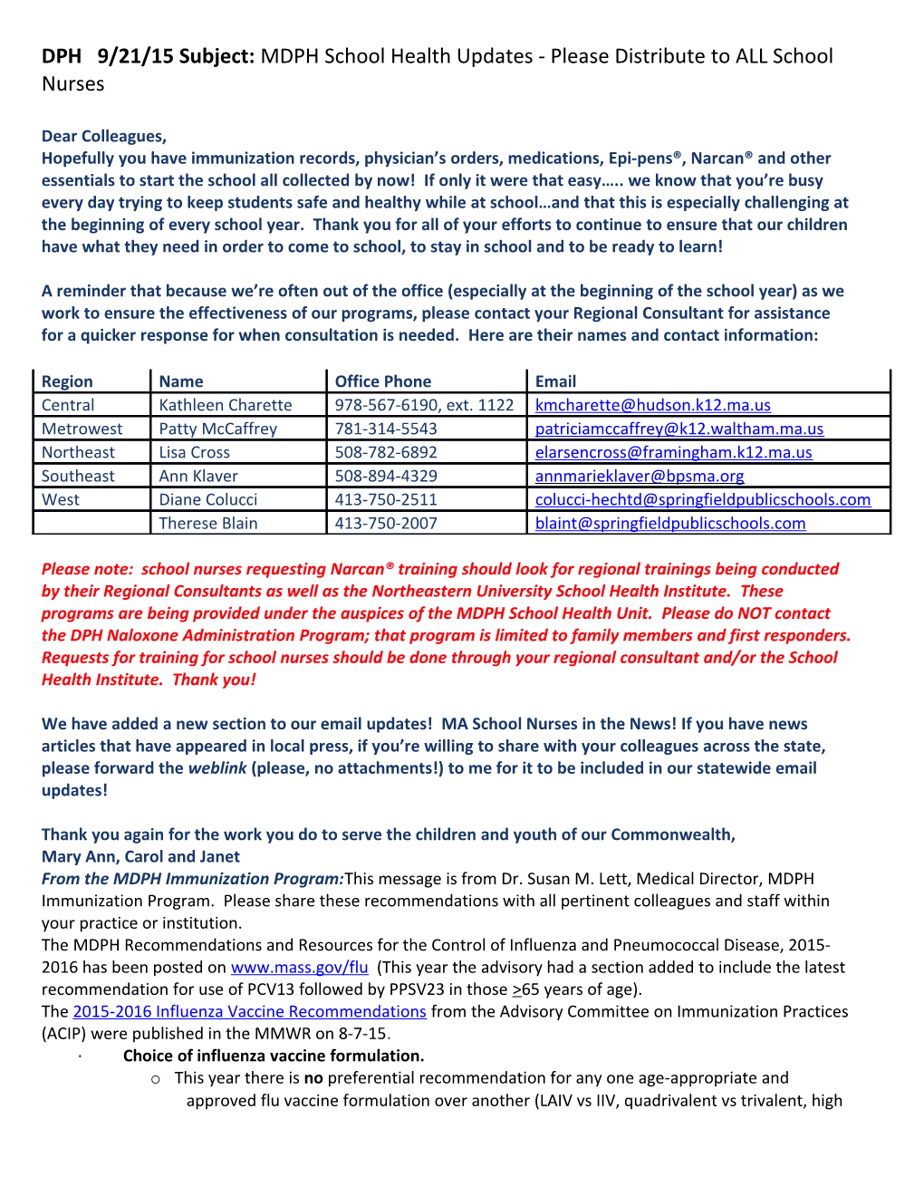 DPH 9/21/15 Subject: MDPH School Health Updates - Please Distribute to ALL School Nurses