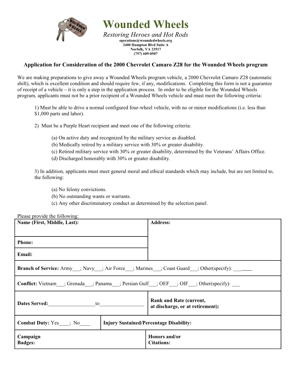 Application for Consideration of The2000 Chevrolet Camaro Z28 for the Wounded Wheels Program