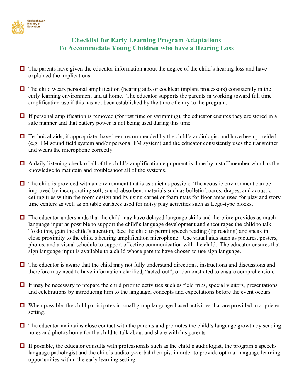 Checklist for Classroom Adaptations and Strategies to Accommodate Students Who Have a Hearing