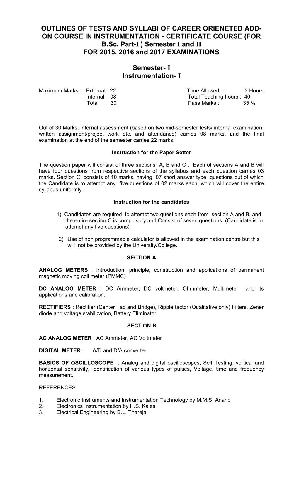 Outlines of Tests and Syllabi of Career Orieneted Add-On Course in Instrumentation