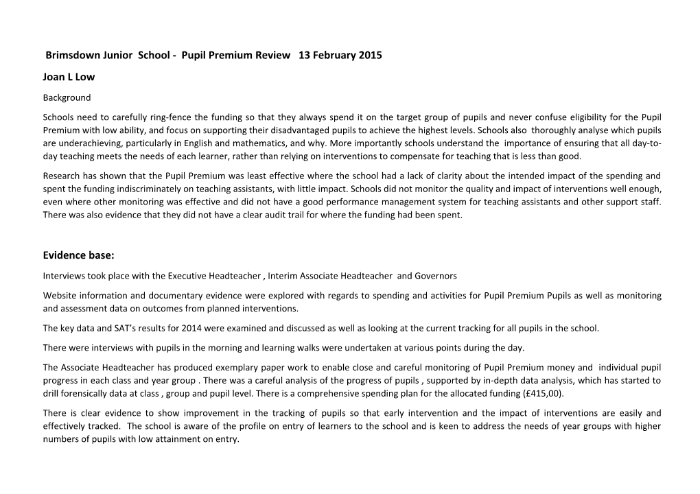 Brimsdown Junior School - Pupil Premium Review 13 February 2015