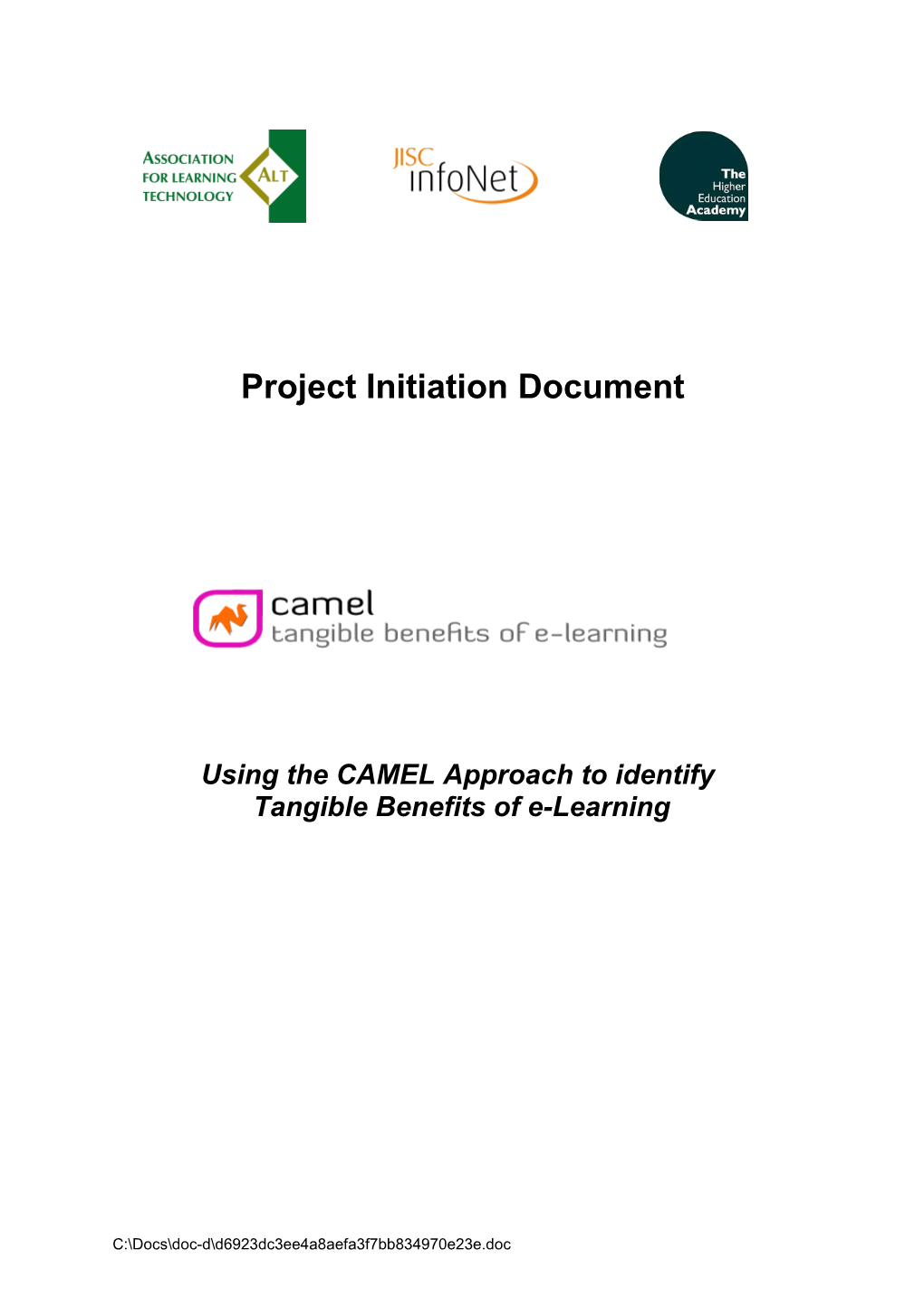 Tangible Benefits of E-Learning (CAMEL)