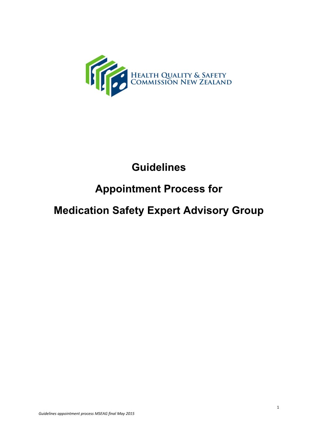 Medication Safety EAG Appointment Process May 2015 Final