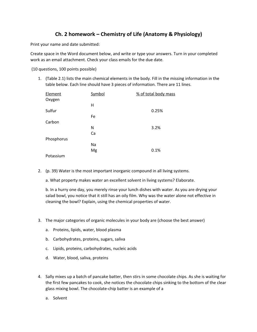 Ch. 2 Homework Chemistry of Life (Anatomy & Physiology)