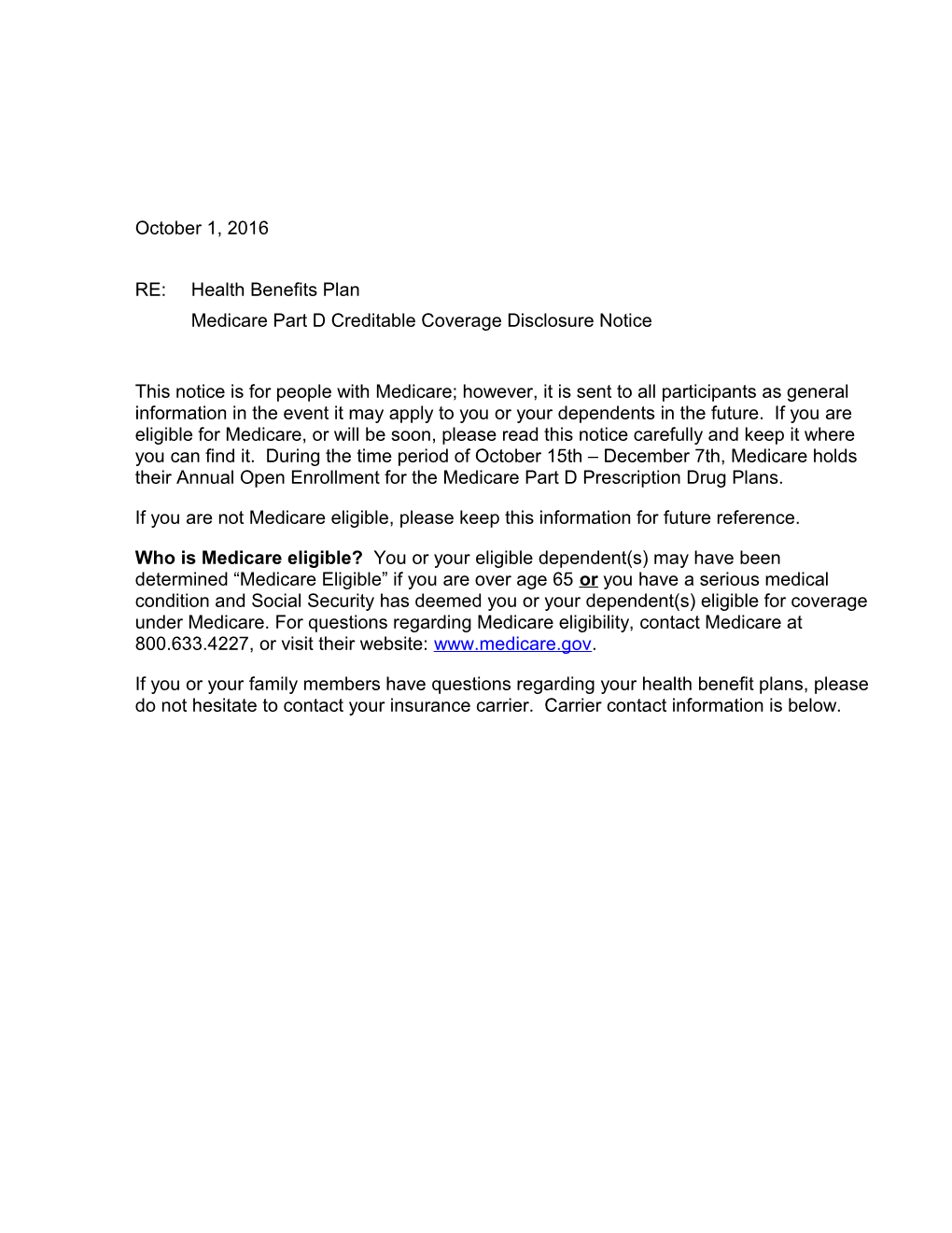 Medicare Part D Creditable Coverage Disclosure Notice