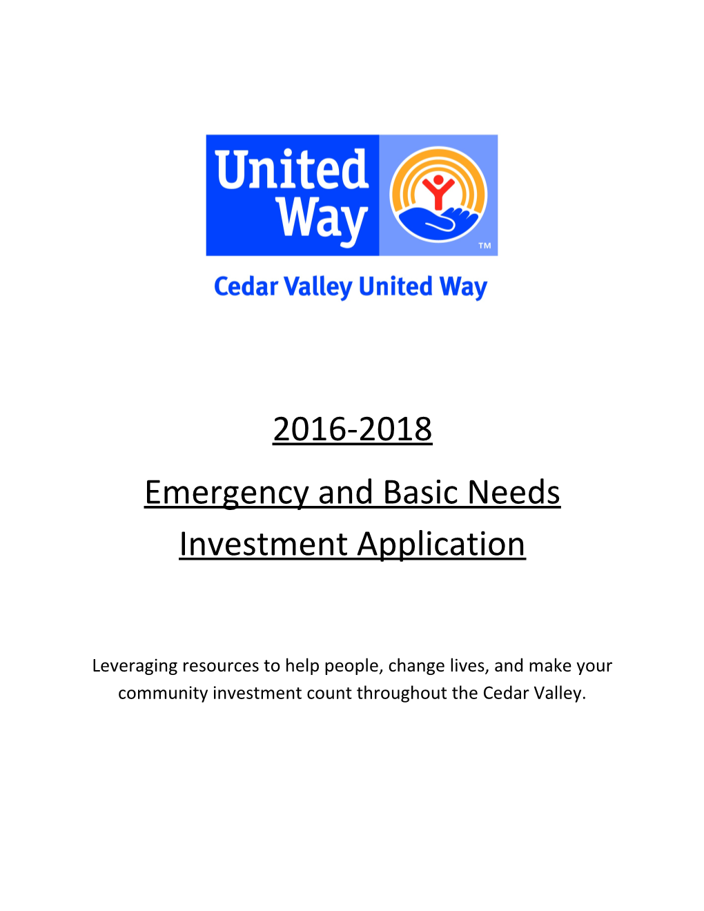 Emergency and Basic Needs Investment Application