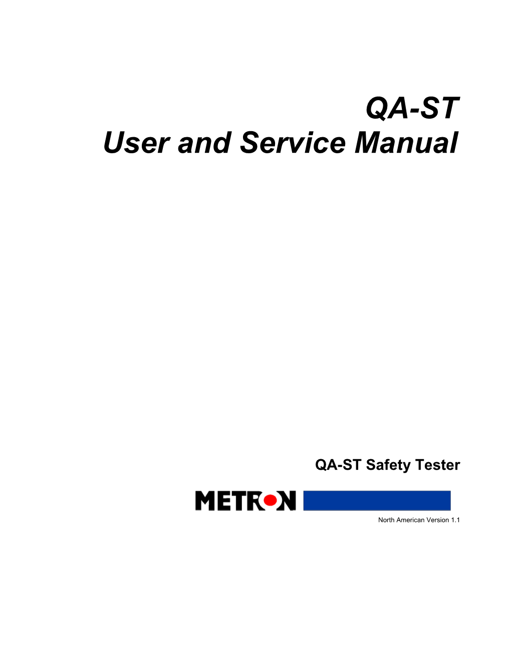 QA-ST User and Service Manual