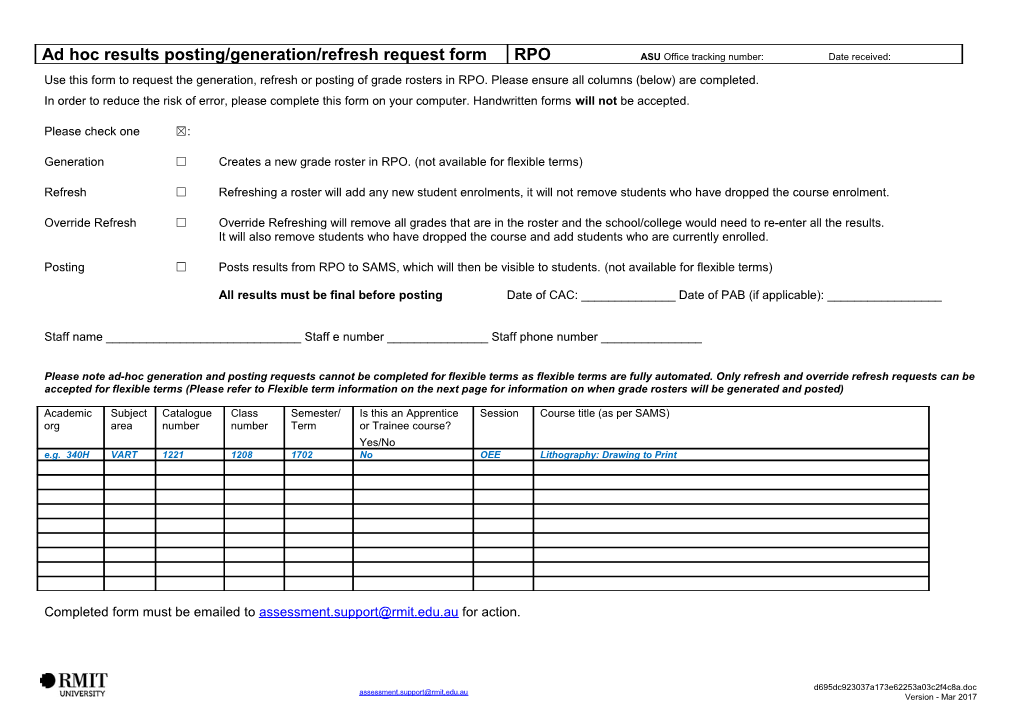 Please Complete the Form and Ensure All Columns Are Completed When Requesting Ad Hoc Posting