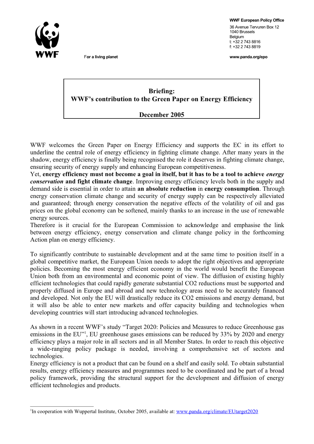 WWF Welcomes the Green Paper on Energy Efficiency and Supports the EC in Its Effort To