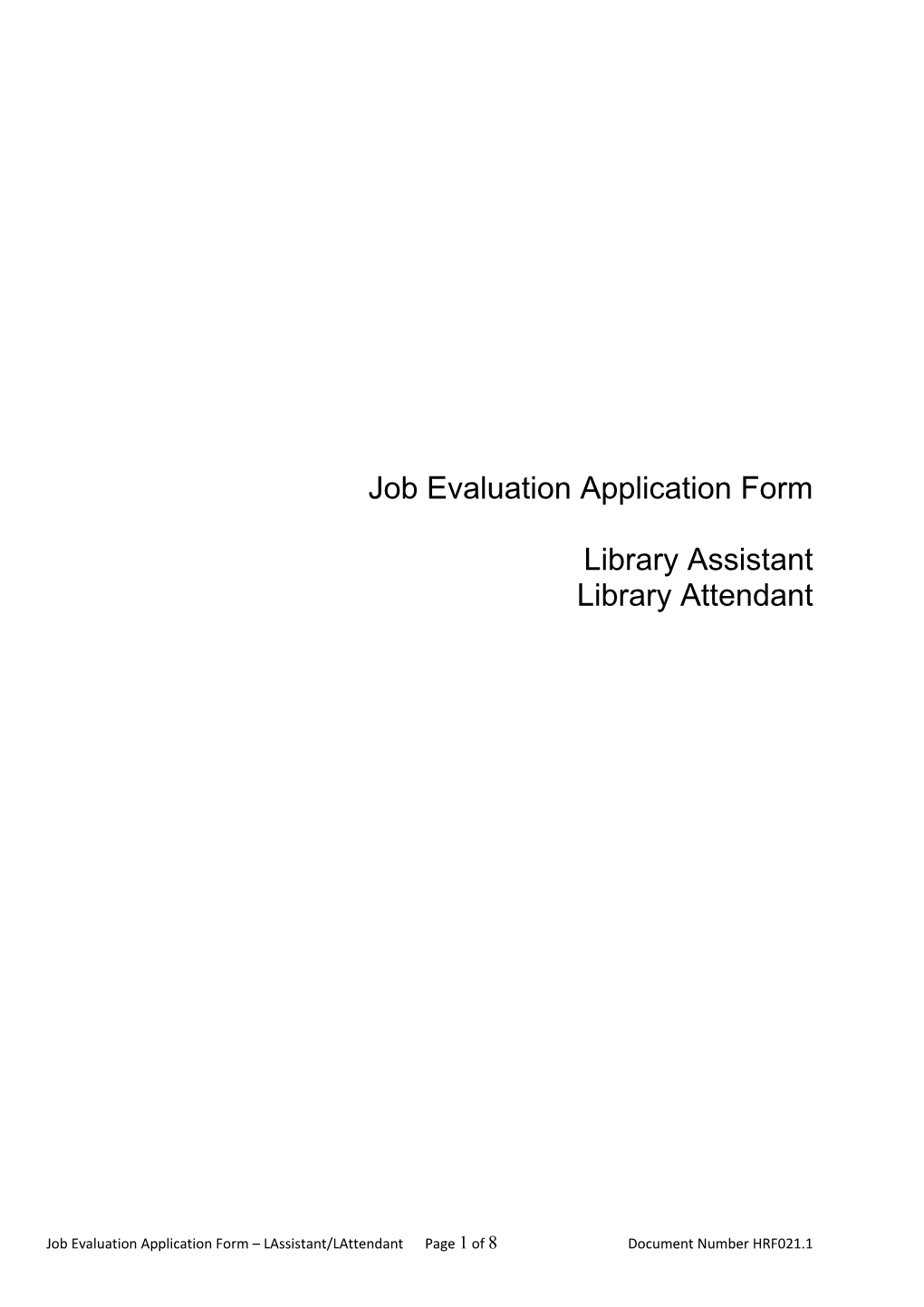 Job Evaluation Application Form
