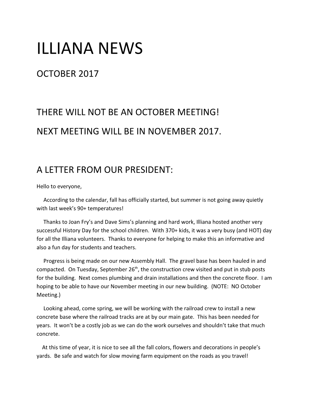 There Will Not Be an October Meeting!