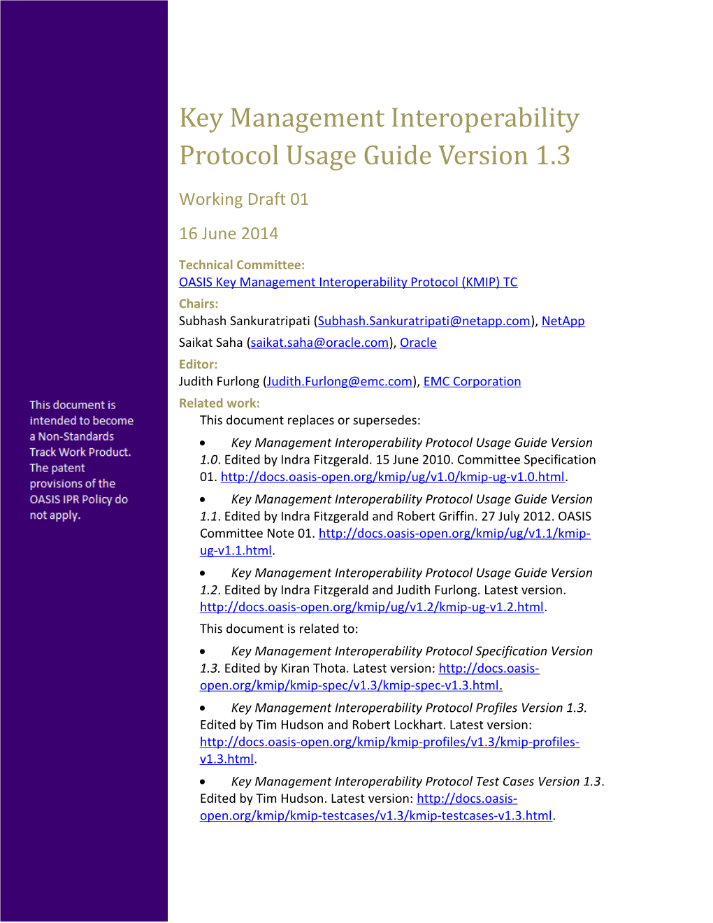 Key Management Interoperability Protocol Usage Guide Version 1.3