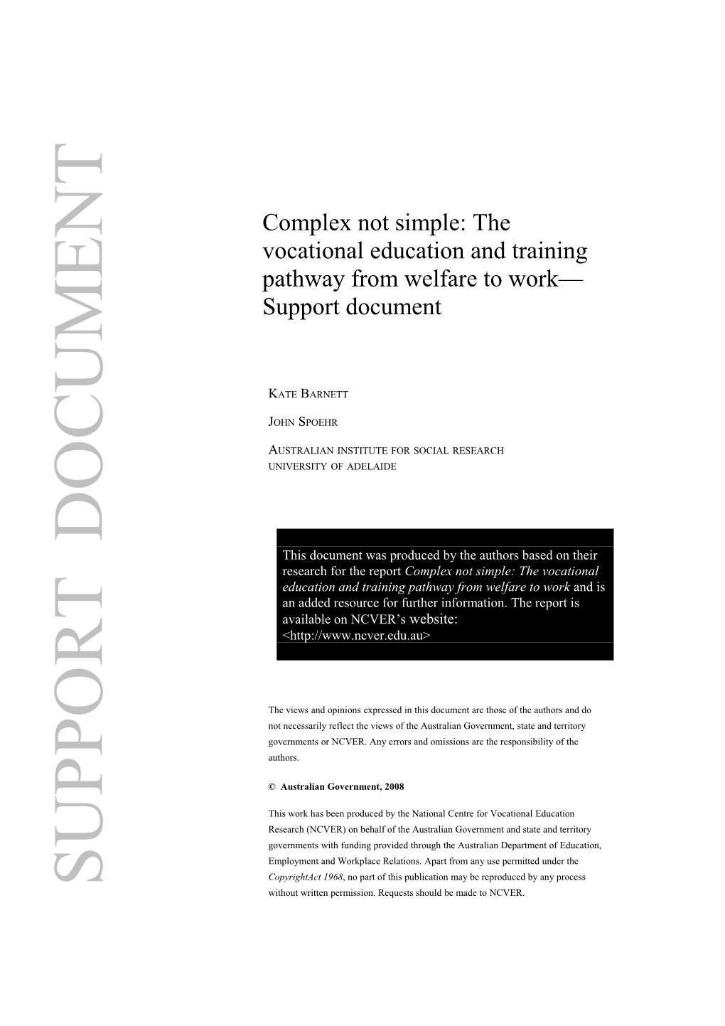 Complex Not Simple: the Vocational Education and Training Pathway from Welfare to Work