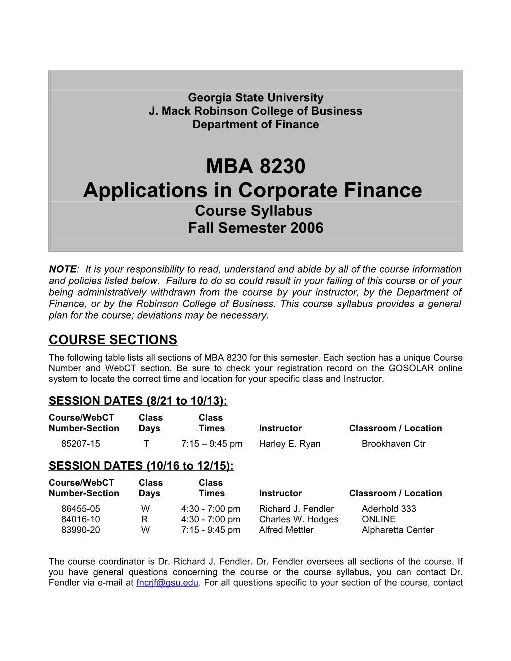 Fall 2006 - Georgiastateuniversitymba 8230: Applications in Corporate Finance