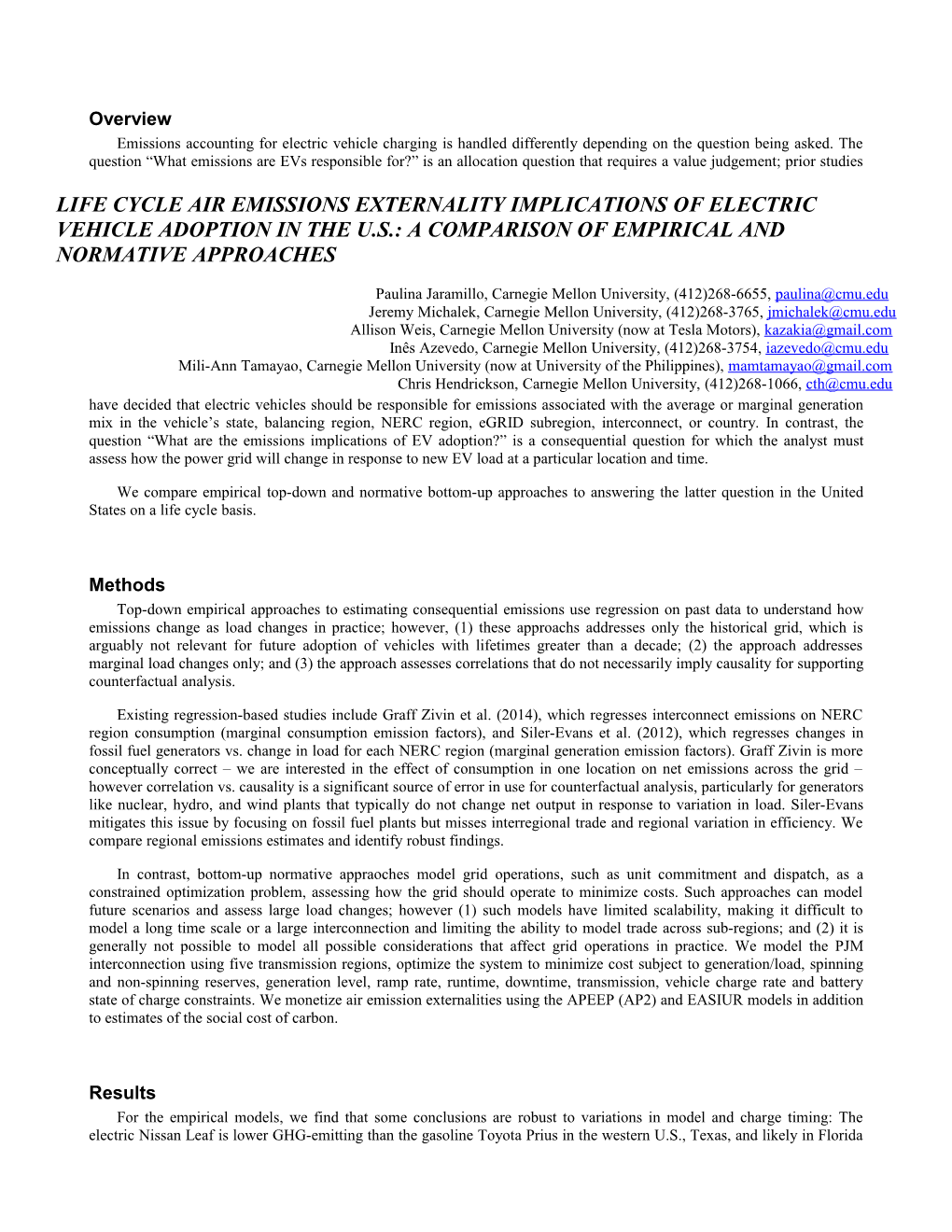 Life Cycle Air Emissions Externality Implications of Electric Vehicle Adoption in The