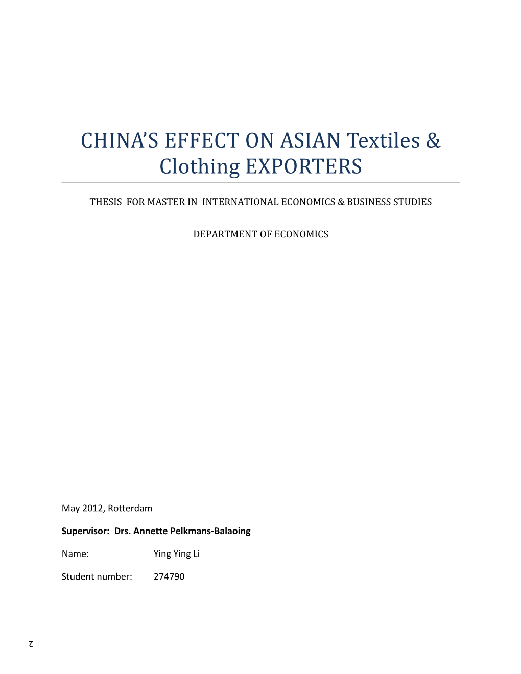 CHINA S EFFECT on ASIAN Textiles & Clothing EXPORTERS