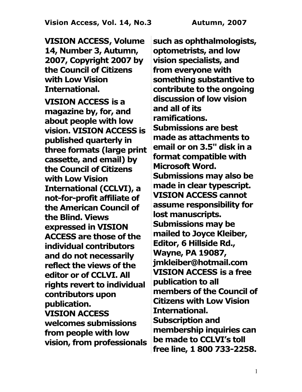VISION ACCESS, Volume 14, Number 3, Autumn, 2007, Copyright 2007 by the Council of Citizens