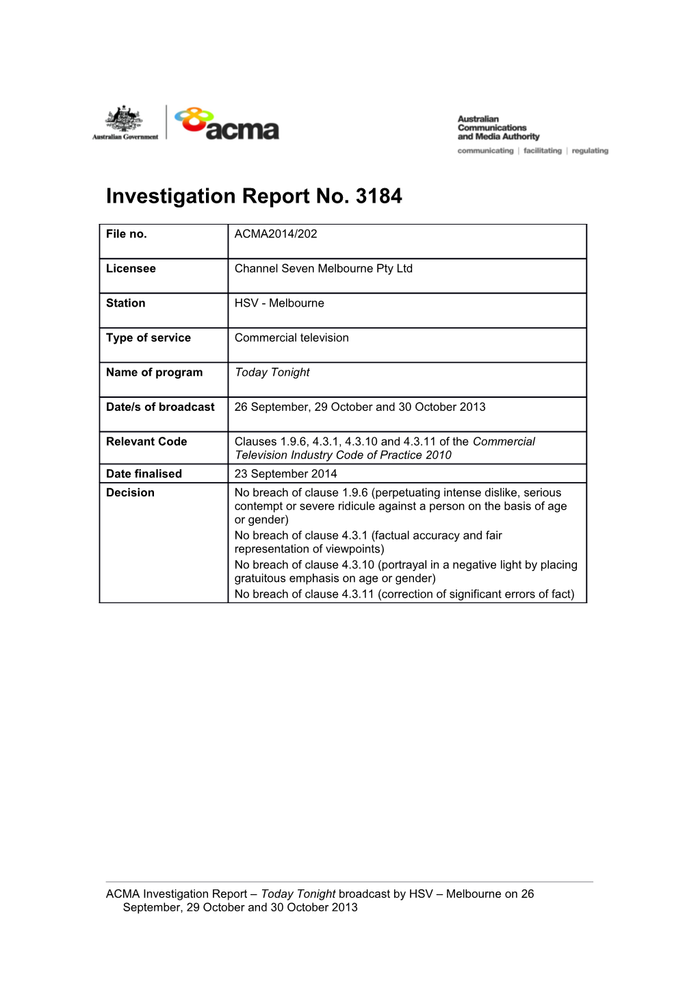 Investigation Report No. 3184