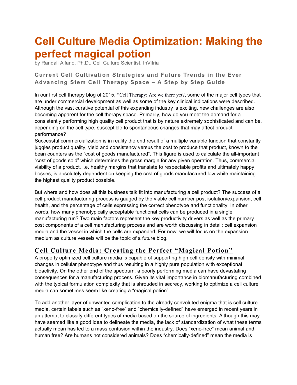 Cell Culture Media Optimization: Making the Perfect Magical Potion