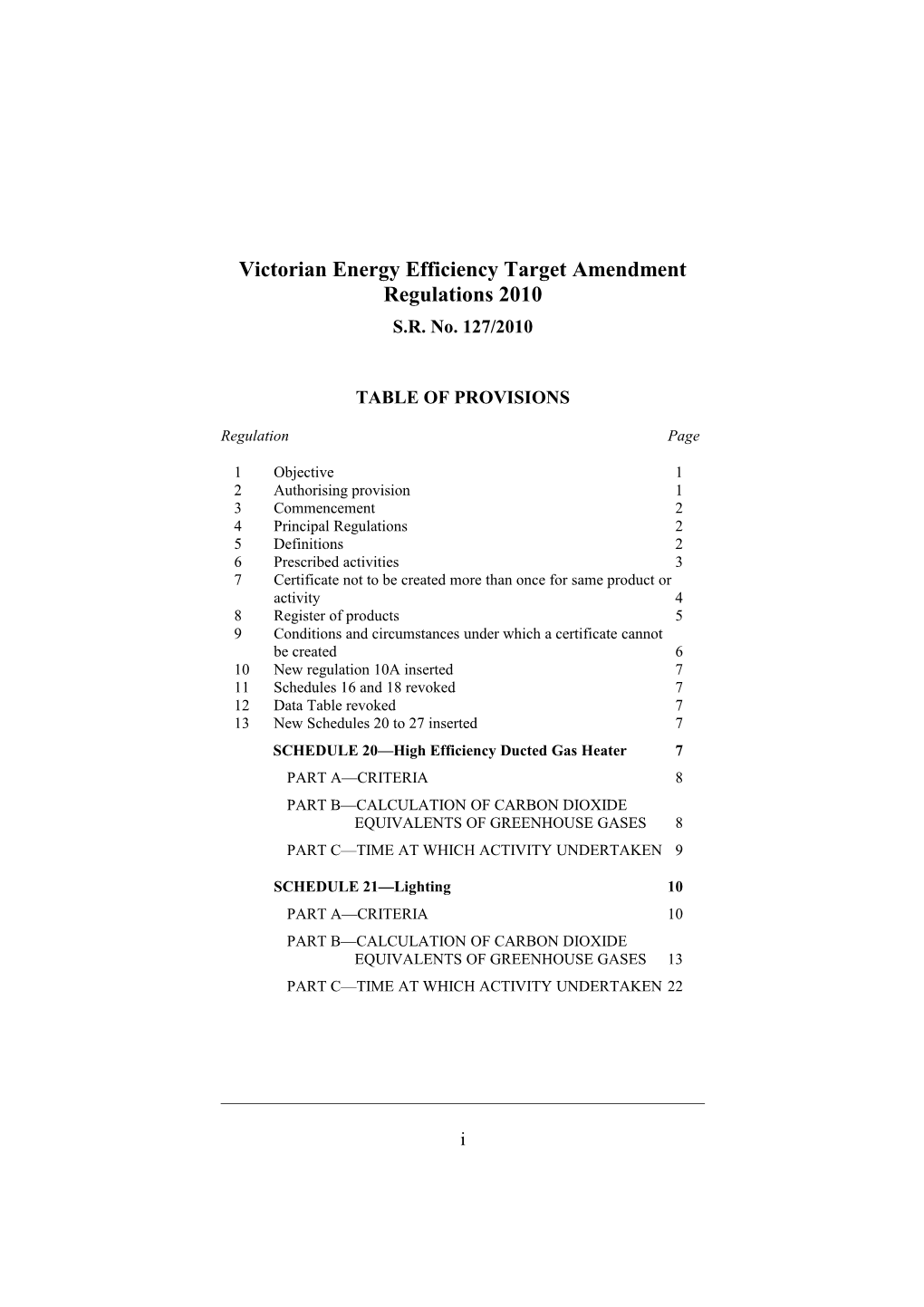 Victorian Energy Efficiency Target Amendment Regulations 2010