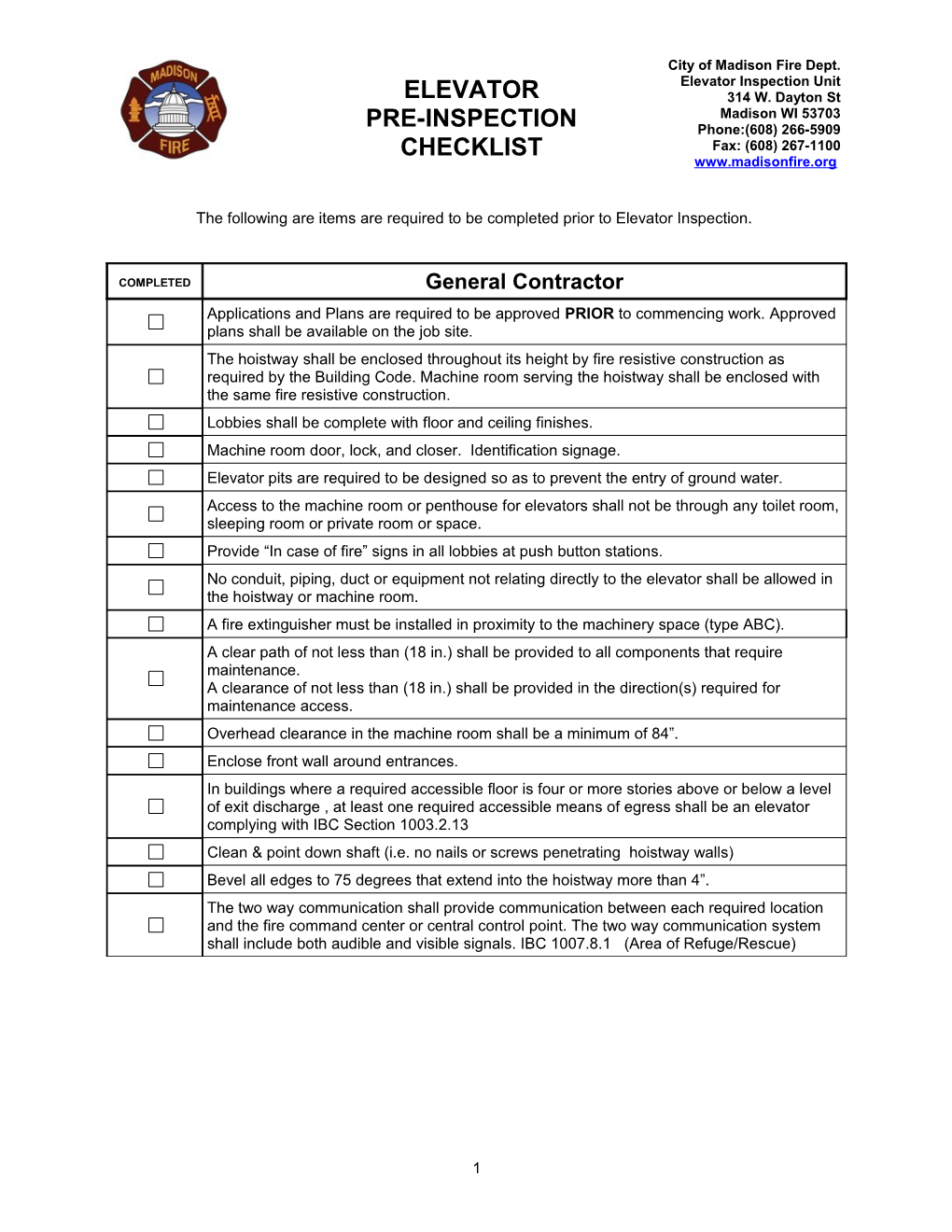 The Following Are Items Are Required to Be Completed Prior to Elevator Inspection