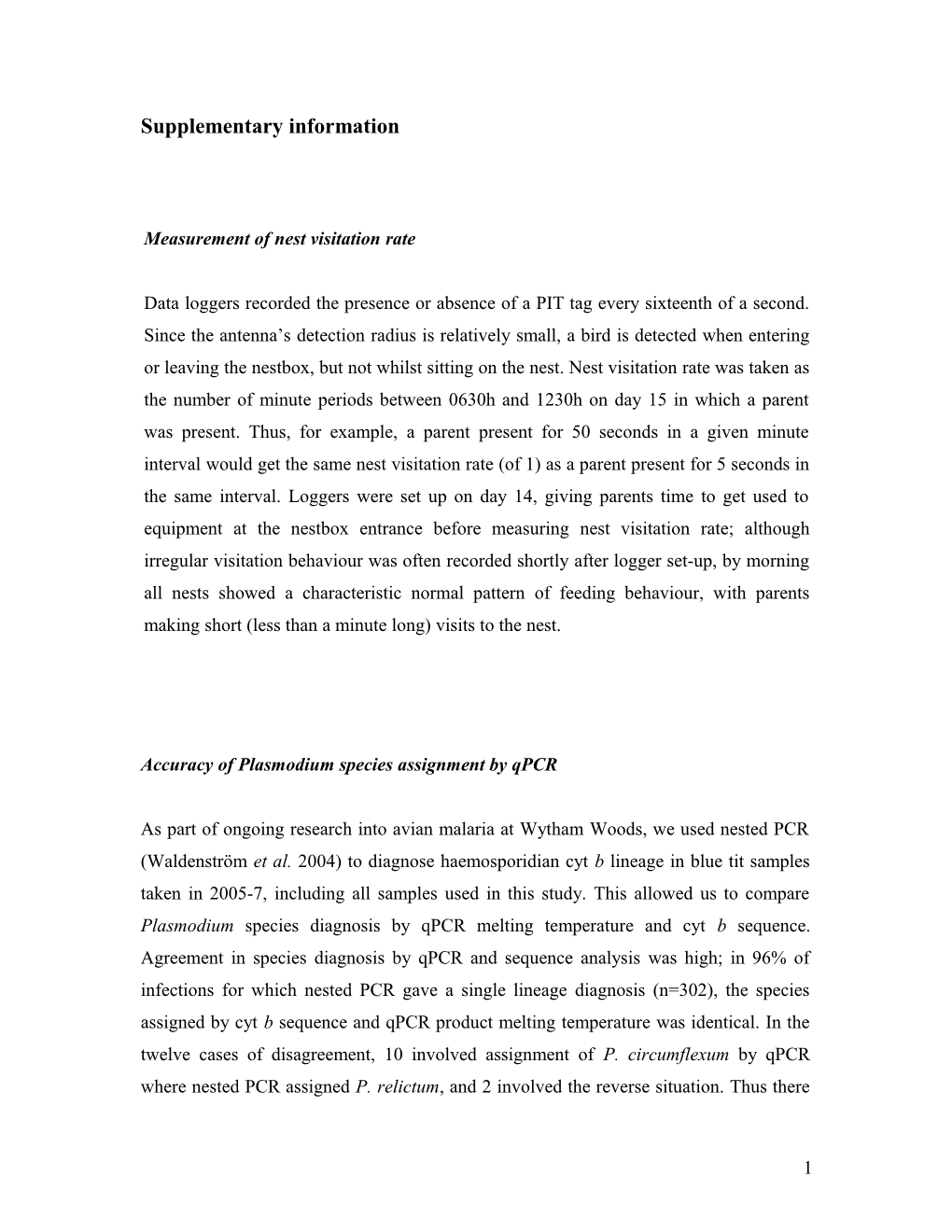 Measurement of Nest Visitation Rate