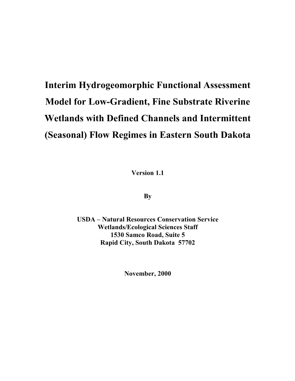 Interim Hydrogeomorphic Functional Assessment Model for Low-Gradient, Fine Substrate Riverine
