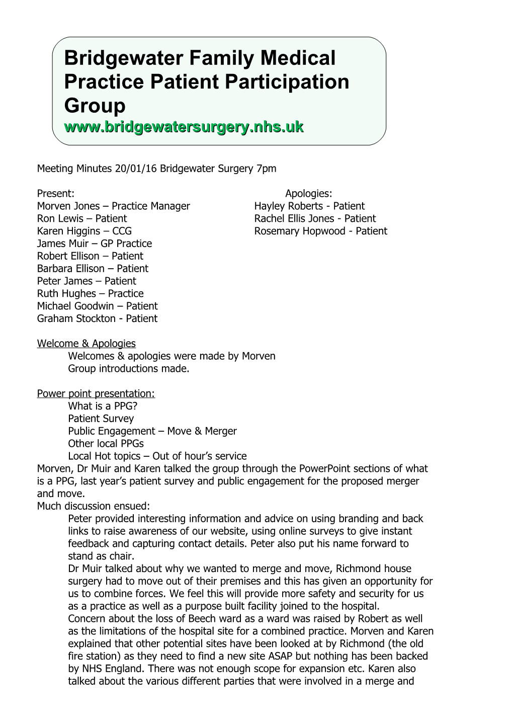 Meeting Minutes 20/01/16 Bridgewater Surgery 7Pm