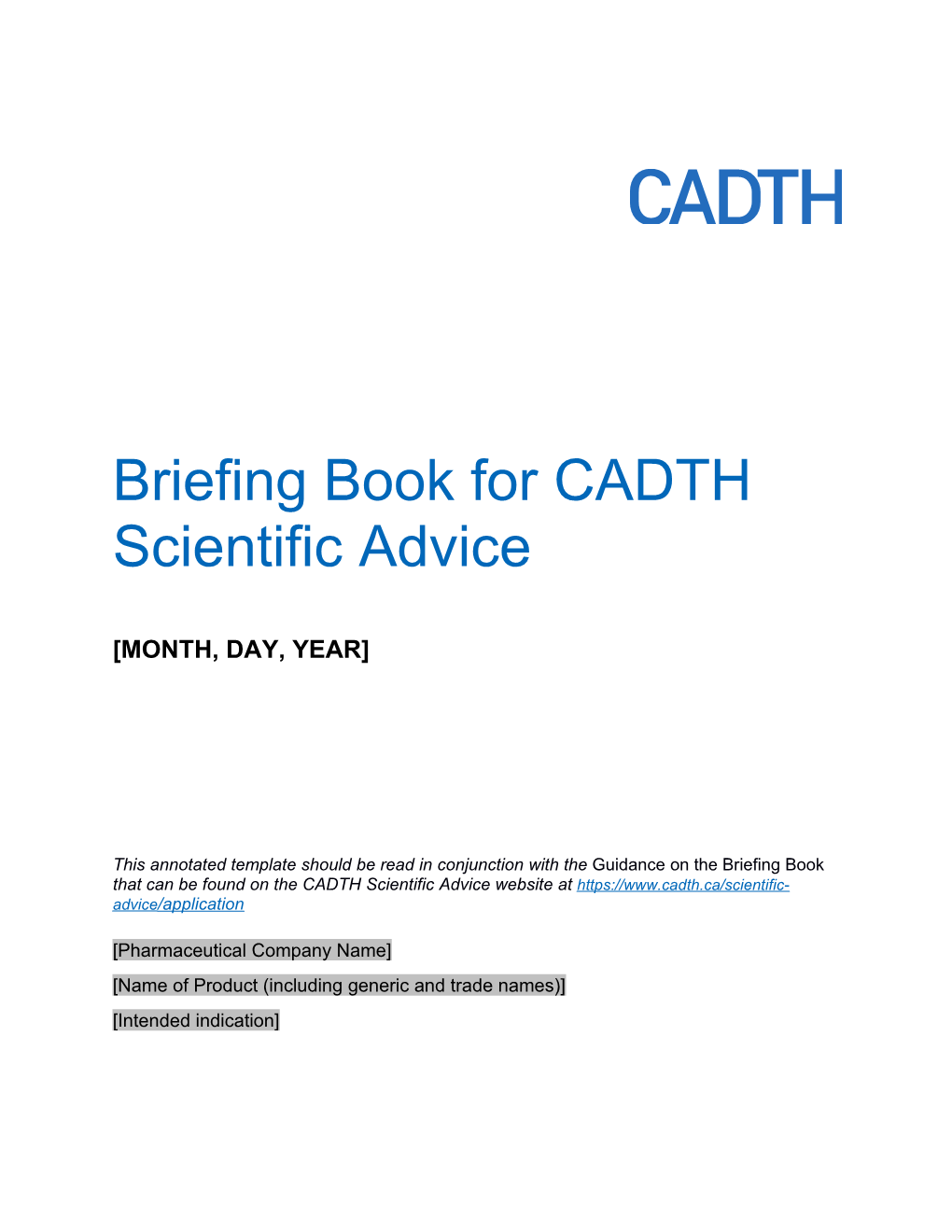 Briefing Book for CADTH Scientific Advice