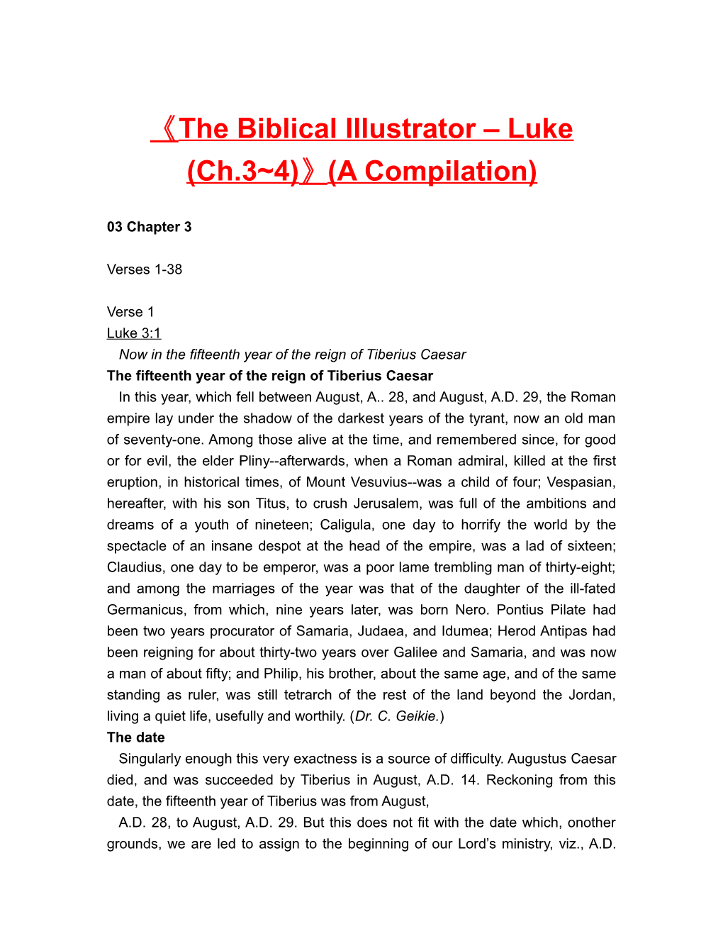 The Biblical Illustrator Luke (Ch.3 4) (A Compilation)