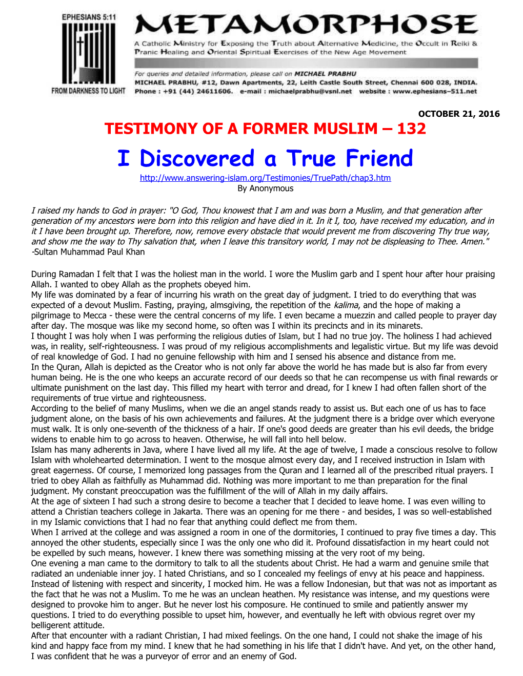 Testimony of a Former Muslim 132