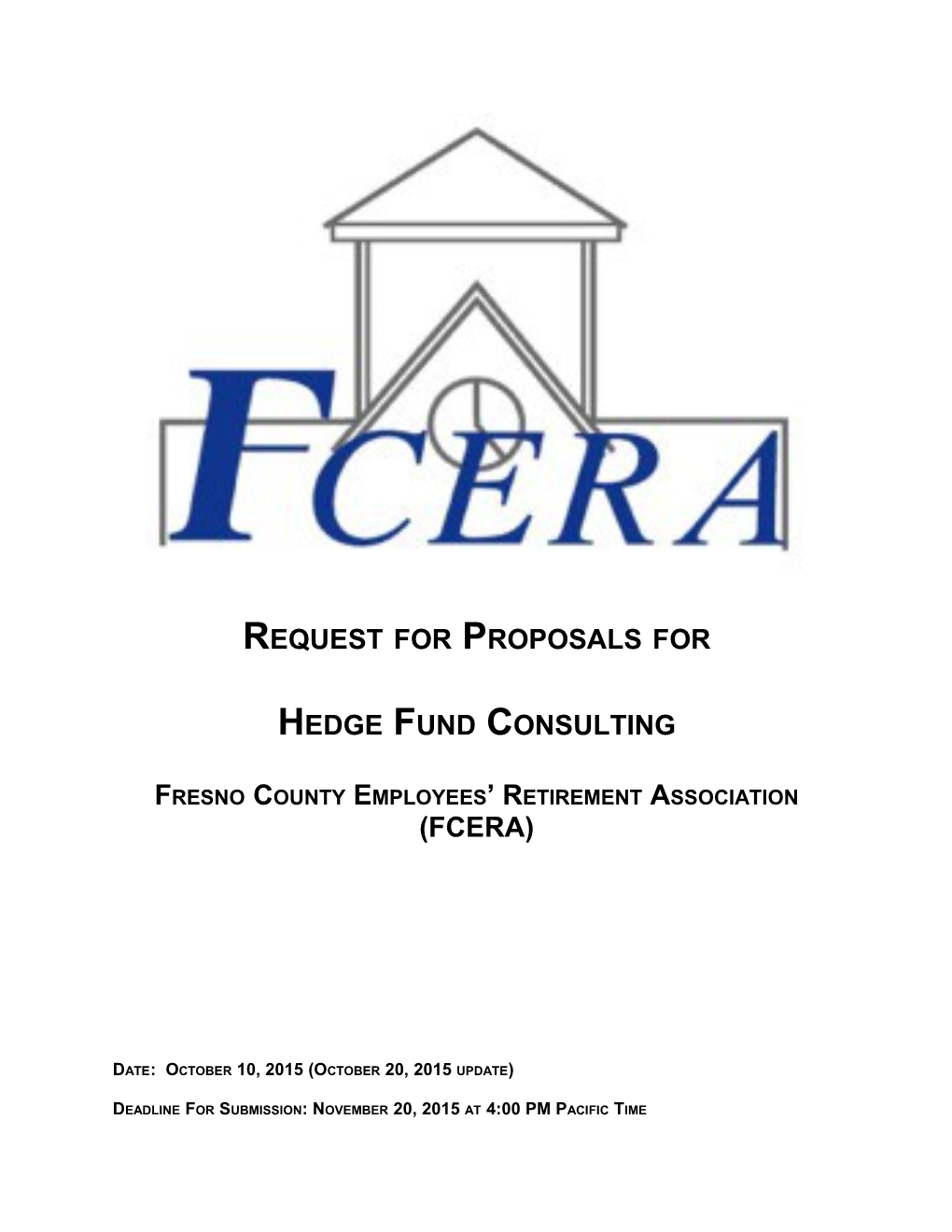 Specialty Consultant for Hedge Funds RFP 2015-10