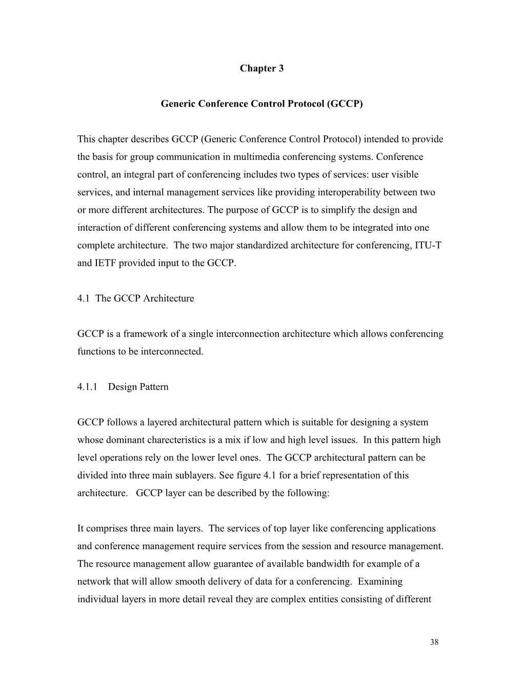 Generic Conference Control Protocol (GCCP)